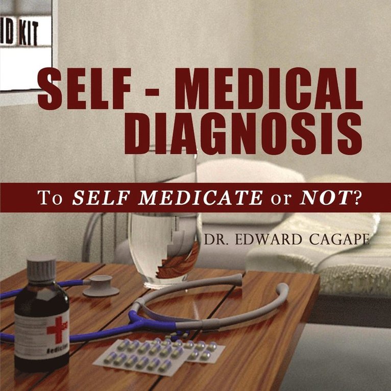 Edward Cagape - Self-Medical Diagnosis, Häftad