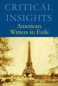 Salem Press, Jeff Birkenstein - American Writers in Exile, Inbunden. Tillgänglighet: Tillfälligt slut