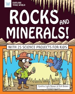 Cynthia Light Brown - Rocks and Minerals!: With 25 Science Projects for Kids, Häftad. Tillgänglighet: Tillfälligt slut