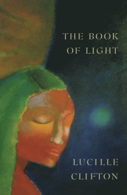 Lucille Clifton - Book of Light, E-bok