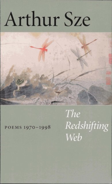 Arthur Sze - Redshifting Web, E-bok. Tillgänglighet: Lägg i varukorg