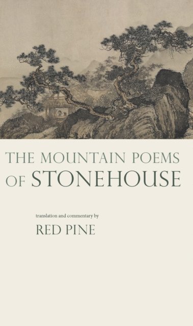 Stonehouse - Mountain Poems of Stonehouse, E-bok