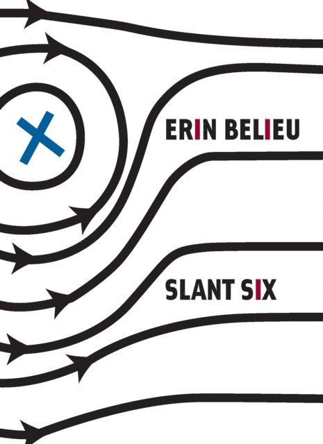 Erin Belieu - Slant Six, E-bok