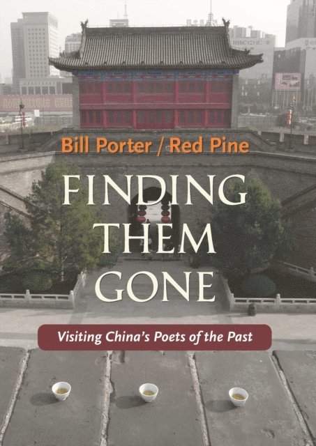 Red Pine - Finding Them Gone, E-bok