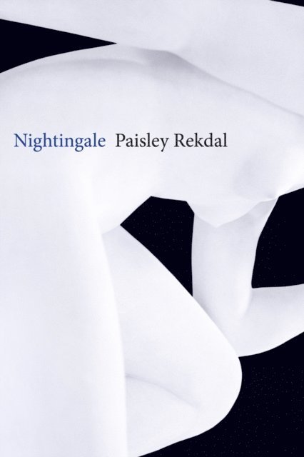 Paisley Rekdal - Nightingale, E-bok
