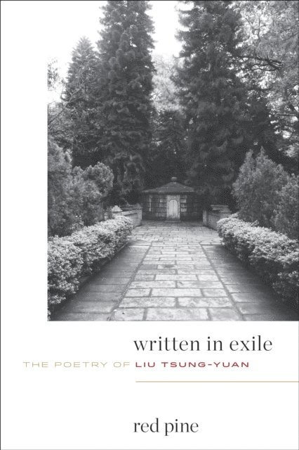 Liu Tsung-yuan - Written in Exile, E-bok