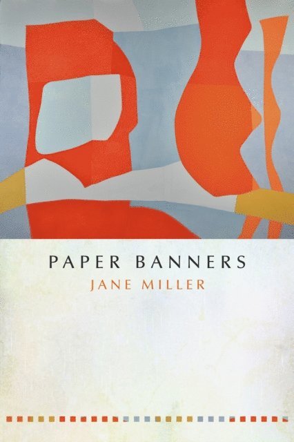 Jane Miller - Paper Banners, E-bok