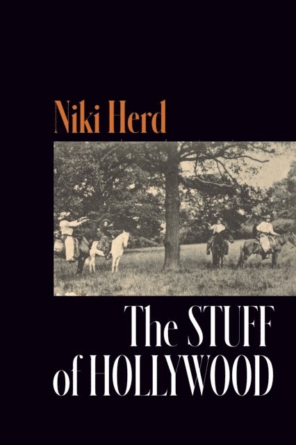 Niki Herd - Stuff of Hollywood, E-bok. Tillgänglighet: Lägg i varukorg