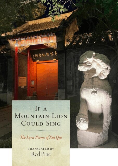 Xin Qiji - If a Mountain Lion Could Sing, E-bok