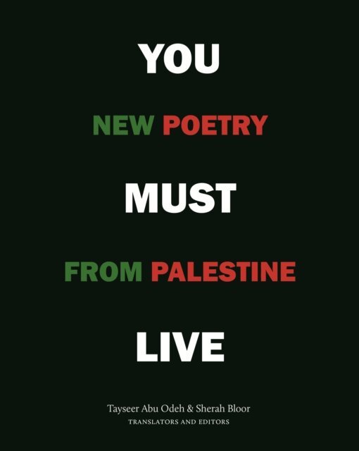 Tayseer Abu Odeh, Sherah Bloor - You Must Live, E-bok