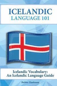 Baldur Hauksson - Icelandic Vocabulary: An Icelandic Language Guide, Häftad