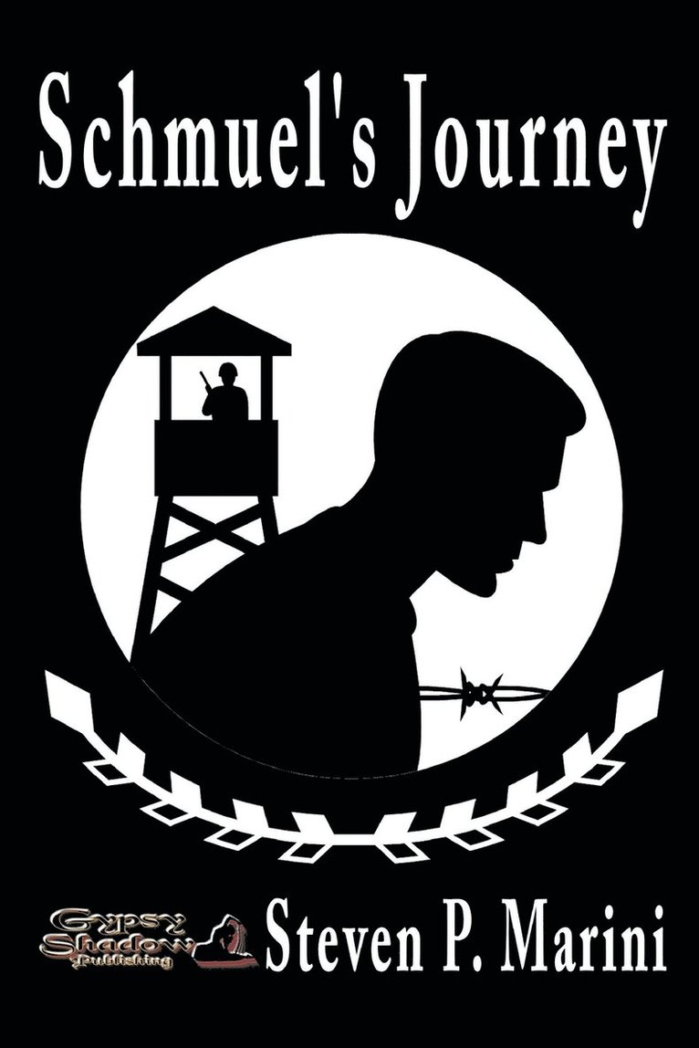 Steven P Marini - Schmuel's Journey, Häftad