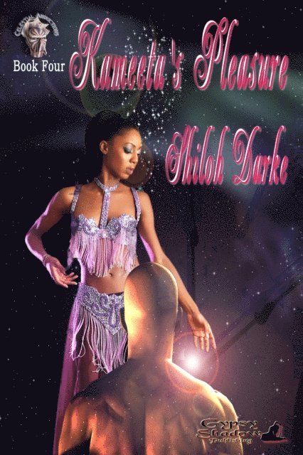Shiloh Darke - Kameeta's Pleasure, E-bok
