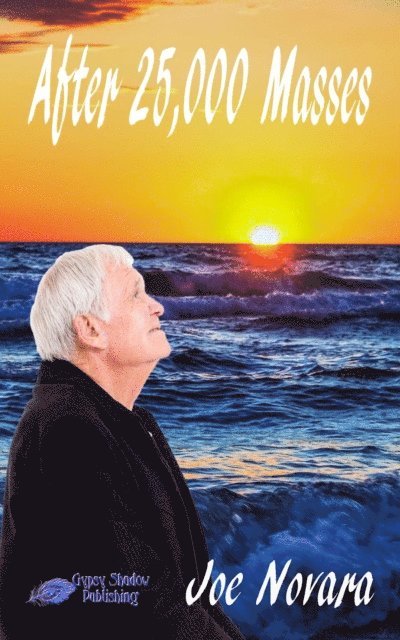 Joe Novara - After 25,000 Masses, E-bok