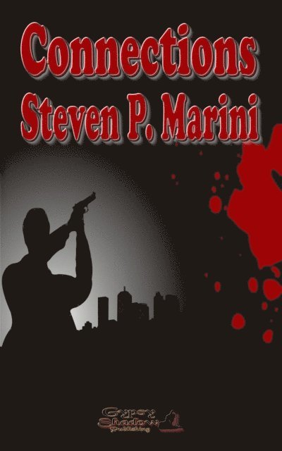 Steven P. Marini - Connections, E-bok