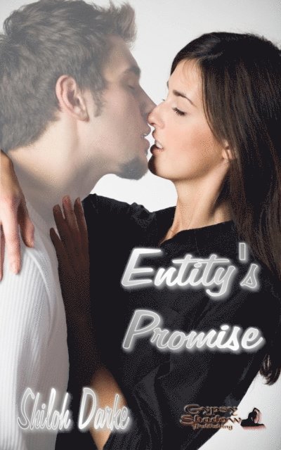 Shiloh Darke - Entity's Promise, E-bok