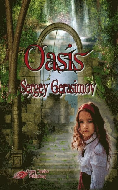 Sergey Gerasimov - Oasis, E-bok