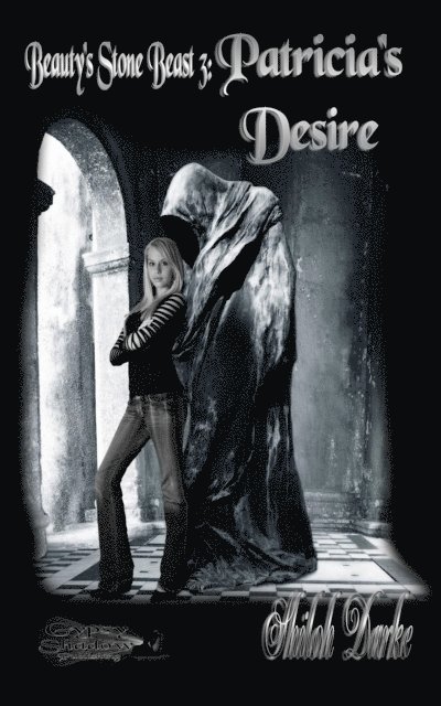 Shiloh Darke - Patricia's Desire, E-bok