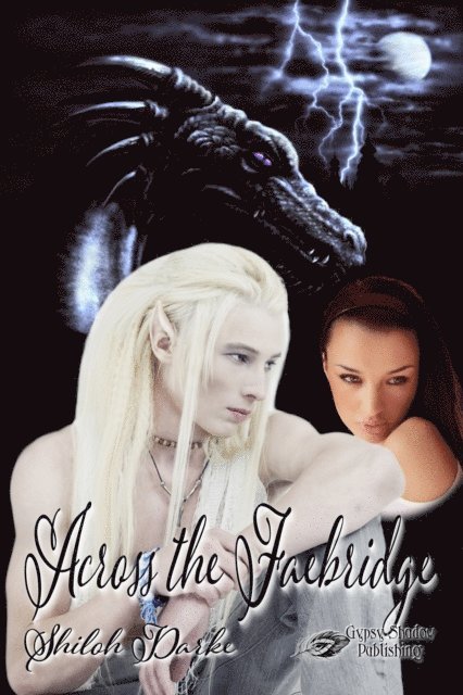 Shiloh Darke - Across the Faebridge, E-bok