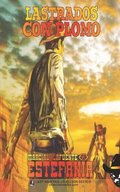 Lastrados con plomo (Colecci�n Oeste)