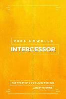Norman Grubb - Rees Howells: Intercessor (2016), Häftad