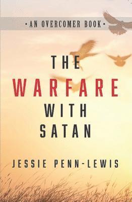 Jessie Penn-Lewis - Warfare With Satan, The, Häftad. Tillgänglighet: Lägg i varukorg