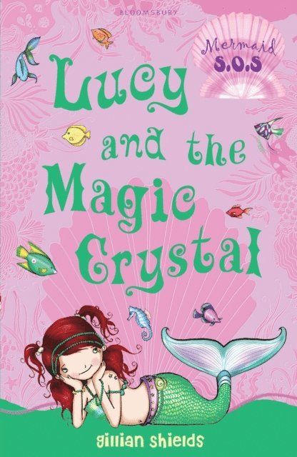 Gillian Shields - Lucy and the Magic Crystal, E-bok
