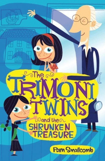 Pam Smallcomb - Trimoni Twins and the Shrunken Treasure, E-bok