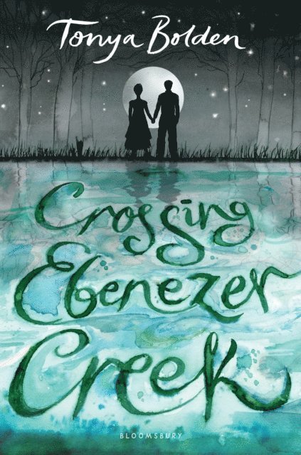 Tonya Bolden - Crossing Ebenezer Creek, E-bok