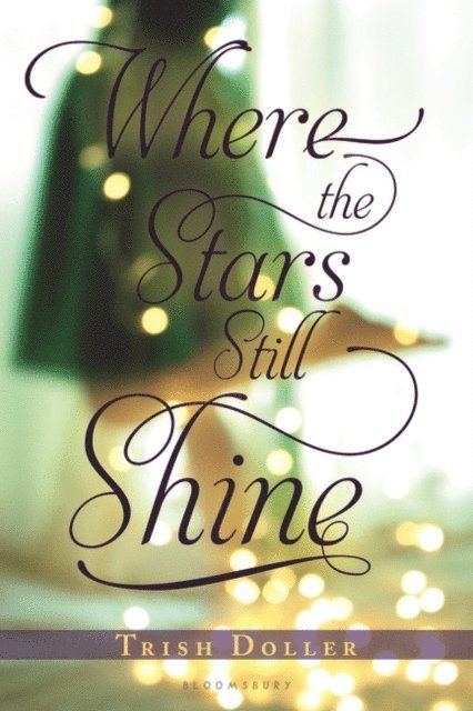Trish Doller - Where the Stars Still Shine, E-bok