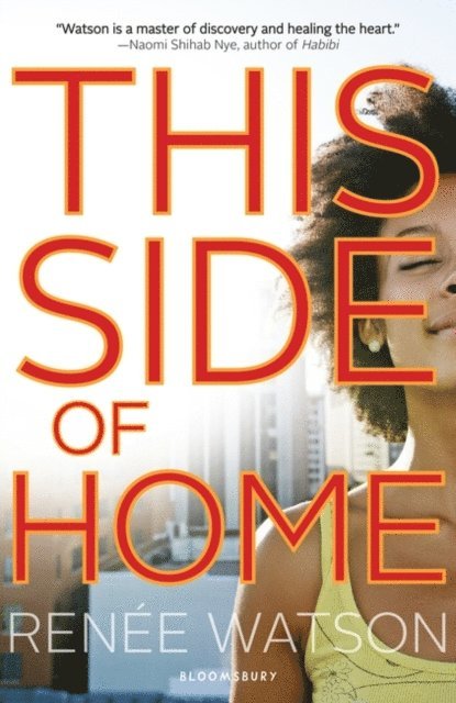 Renée Watson - This Side of Home, E-bok