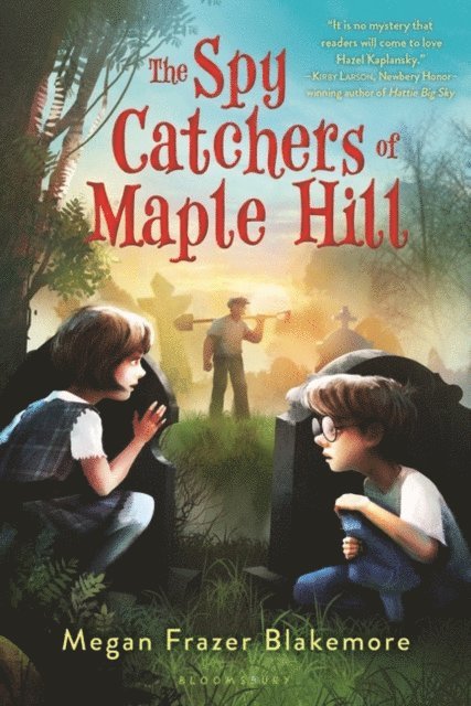 Megan Frazer Blakemore - Spy Catchers of Maple Hill, E-bok