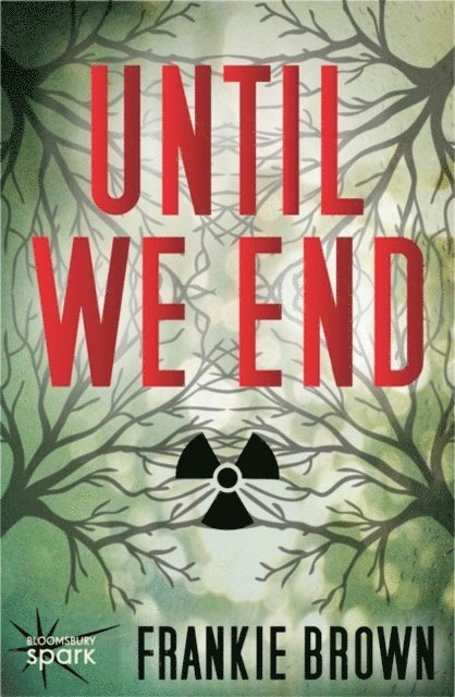 Frankie Brown - Until We End, E-bok