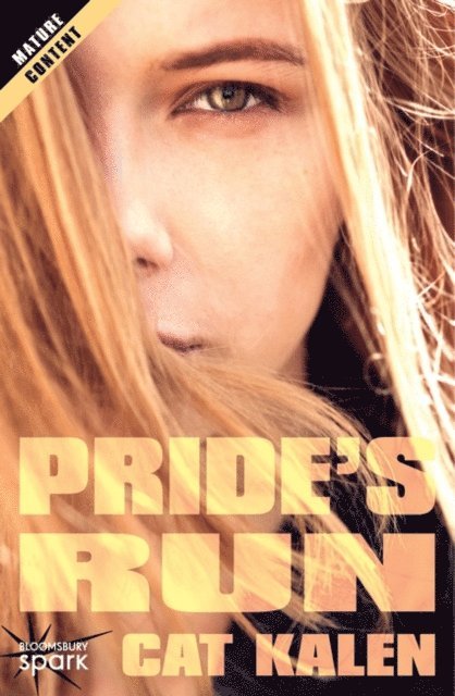 Cat Kalen - Pride's Run, E-bok