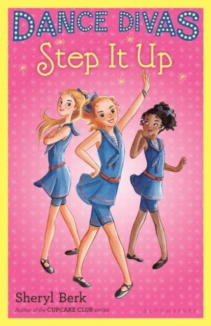 Sheryl Berk - Dance Divas: Step It Up, E-bok