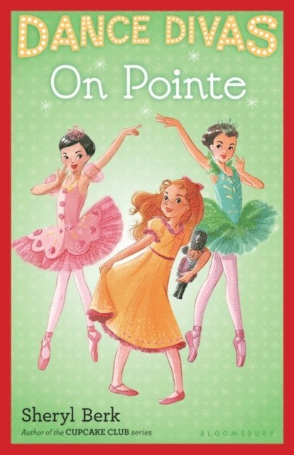 Sheryl Berk - Dance Divas: On Pointe, E-bok