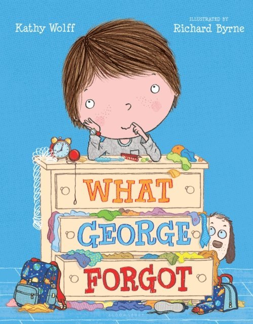 Kathy Wolff - What George Forgot, E-bok