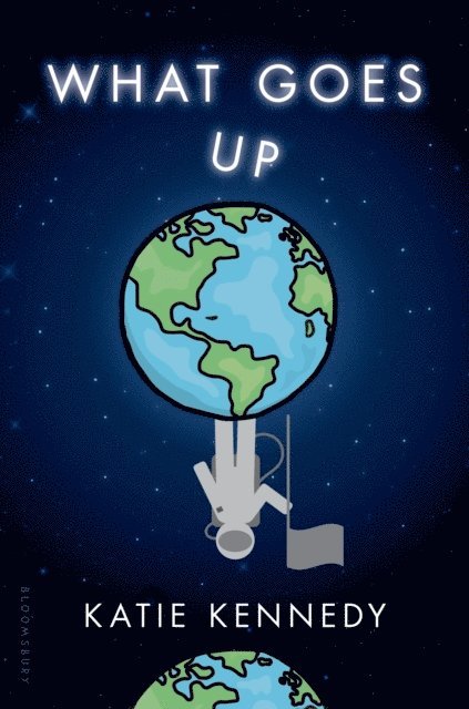 Katie Kennedy - What Goes Up, E-bok