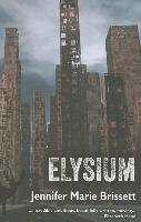 Jennifer Marie Brissett - Elysium, Häftad