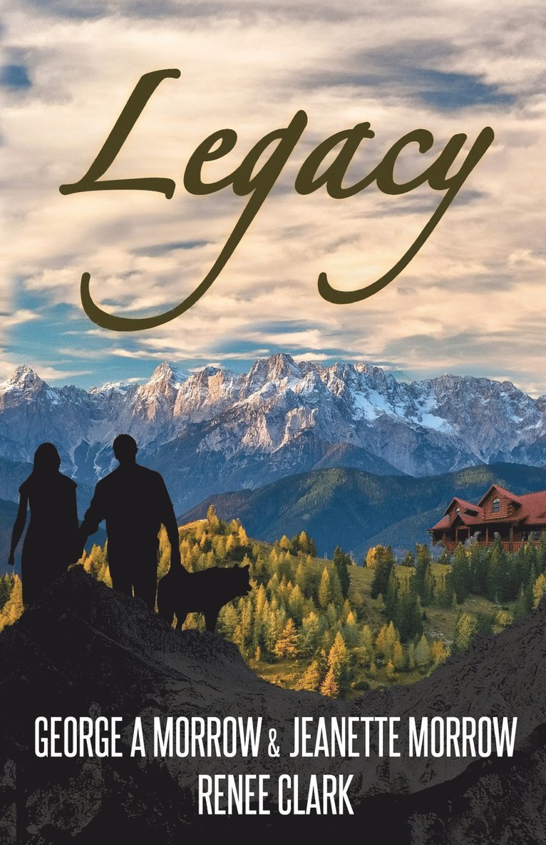 George a Morrow, Jeanette Morrow, Renee Clark - Legacy, Häftad