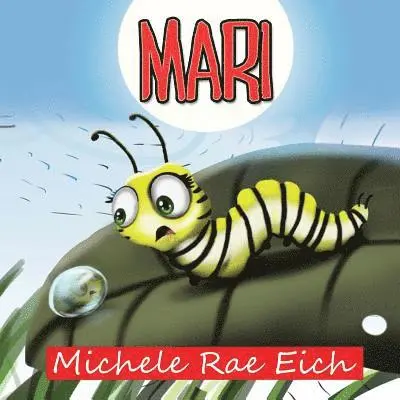 Michele Rae Eich - Mari, Häftad. Tillgänglighet: Lägg i varukorg