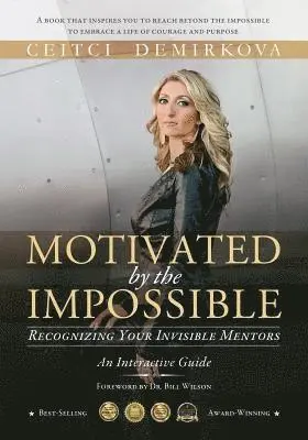 Ceitci Demirkova - Motivated by the Impossible, Häftad. Tillgänglighet: Lägg i varukorg
