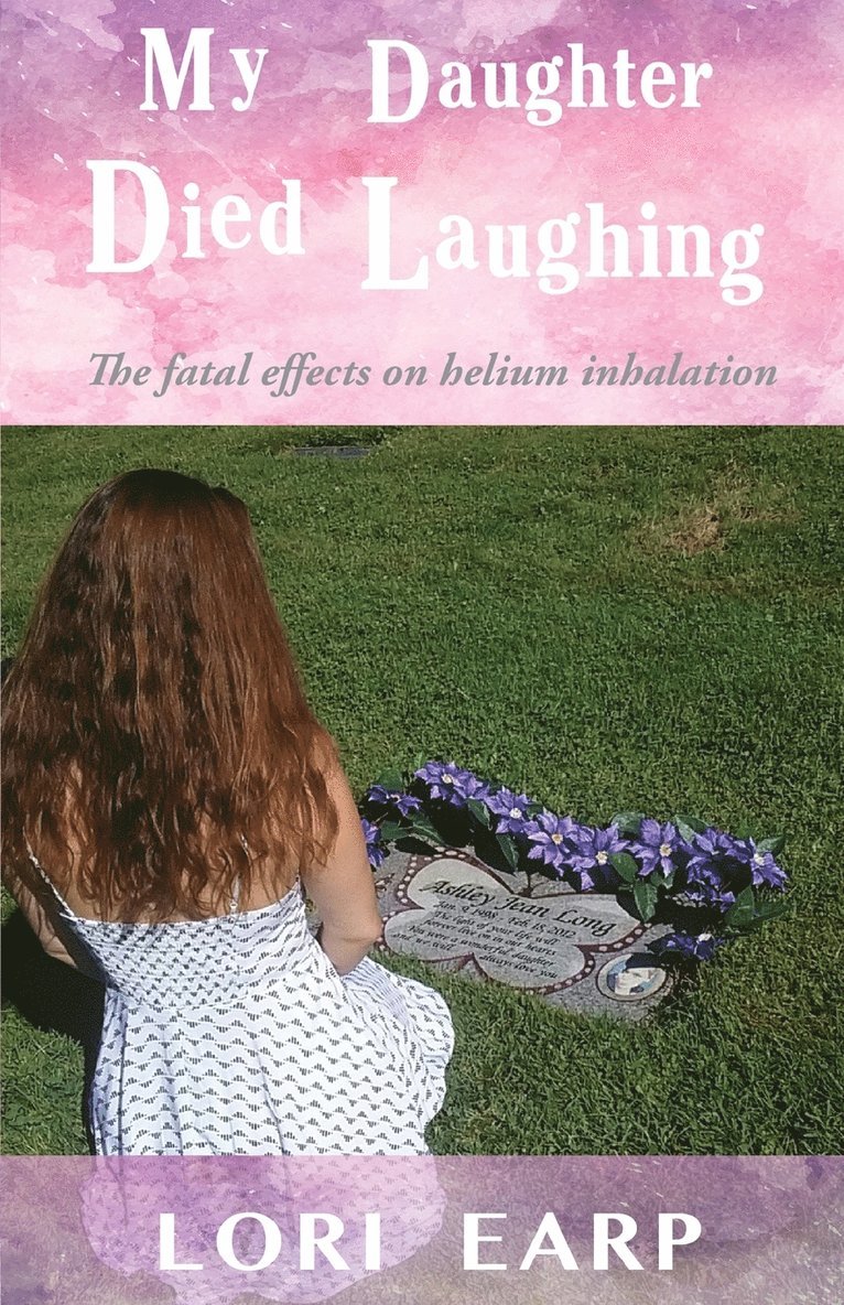My Daughter Died Laughing