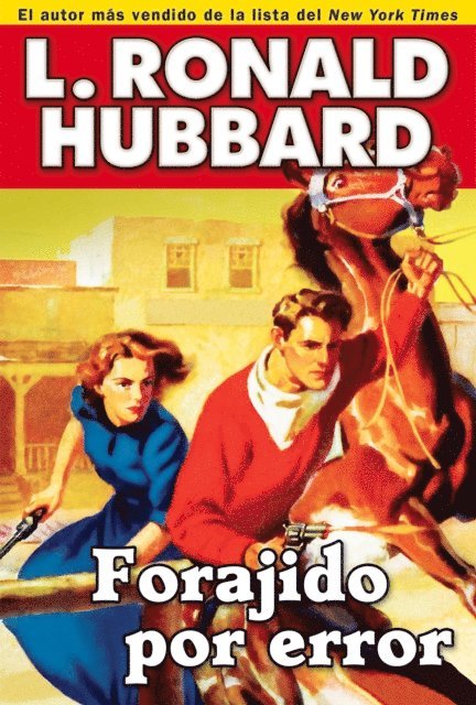 L. Ronald Hubbard - Forajido por error, E-bok