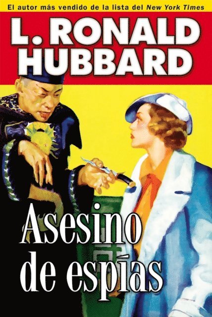 L. Ronald Hubbard - Asesino de Espías, E-bok