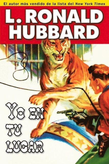 L. Ronald Hubbard - Yo en tu Lugar, E-bok