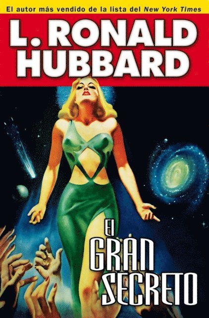 L. Ronald Hubbard - El gran secreto, E-bok