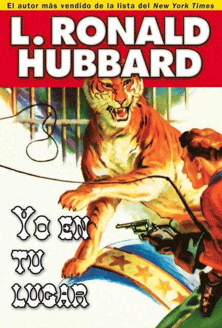 L. Ronald Hubbard - Yo en tu Lugar, E-bok