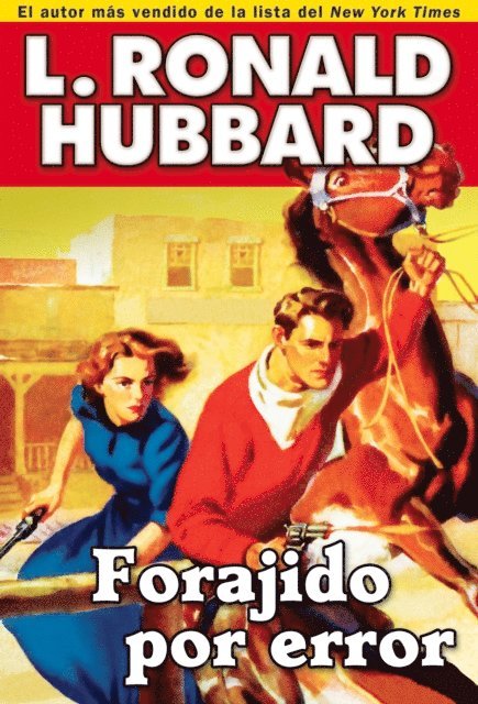 L. Ronald Hubbard - Forajido por error, E-bok