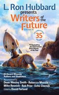 L. Ron Hubbard Presents Writers of the Future Volume 35